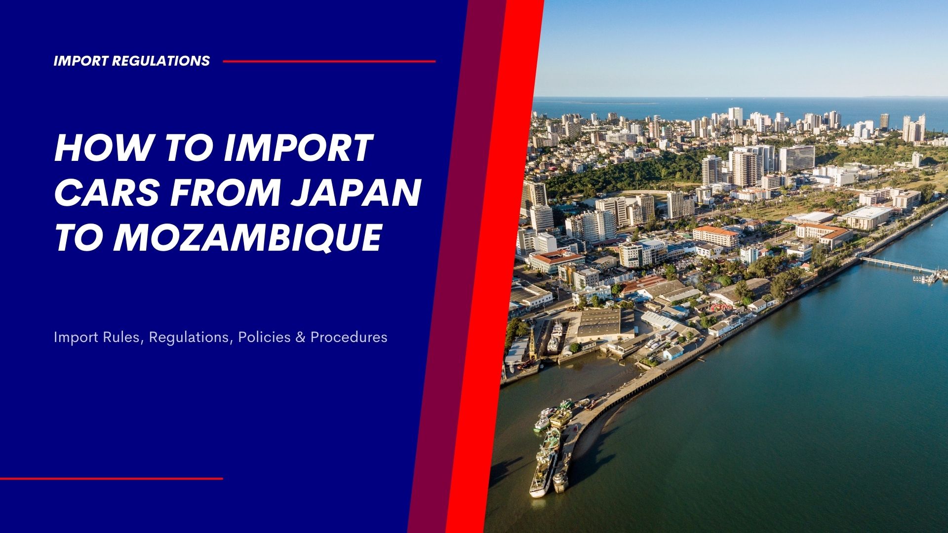 How to Import Cars from Japan to Mozambique