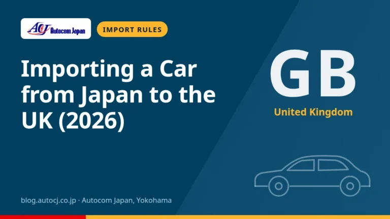 Importing a Car from Japan to the UK (2026)