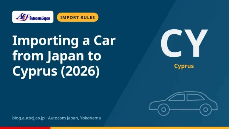 Importing a Car from Japan to Cyprus (2026)