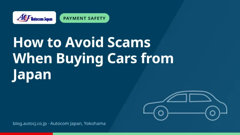 How to Avoid Scams When Buying Cars from Japan