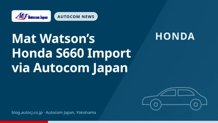 Mat Watson’s Honda S660 Import via Autocom Japan