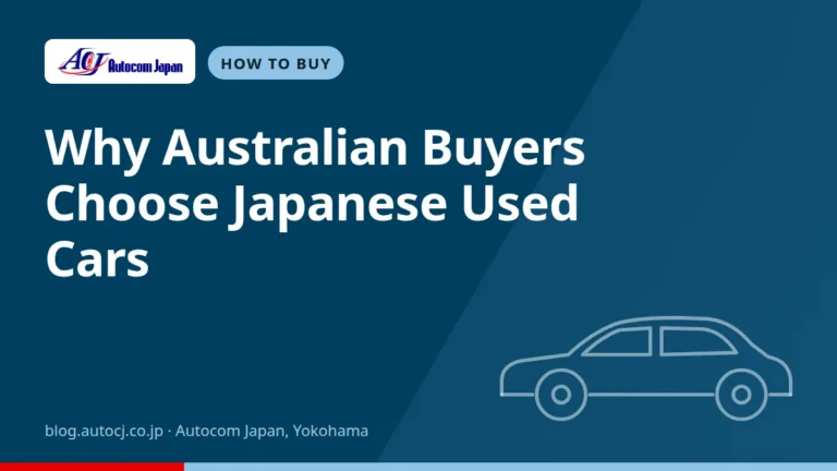 Why Australian Buyers Choose Japanese Used Cars