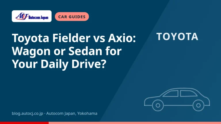 Toyota Fielder vs Axio: Wagon or Sedan for Your Daily Drive?